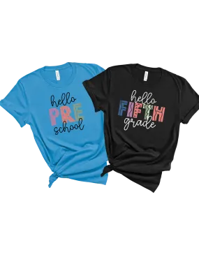 Hello Grade Level shirt